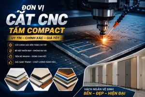 Đơn Vị Cắt CNC Tấm Compact Uy Tín | Vách Ngăn Vệ Sinh MBEE